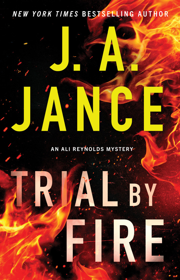 Trial by Fire: An Ali Reynolds Mystery (Ali Reynolds Series) book cover by J.A. Jance