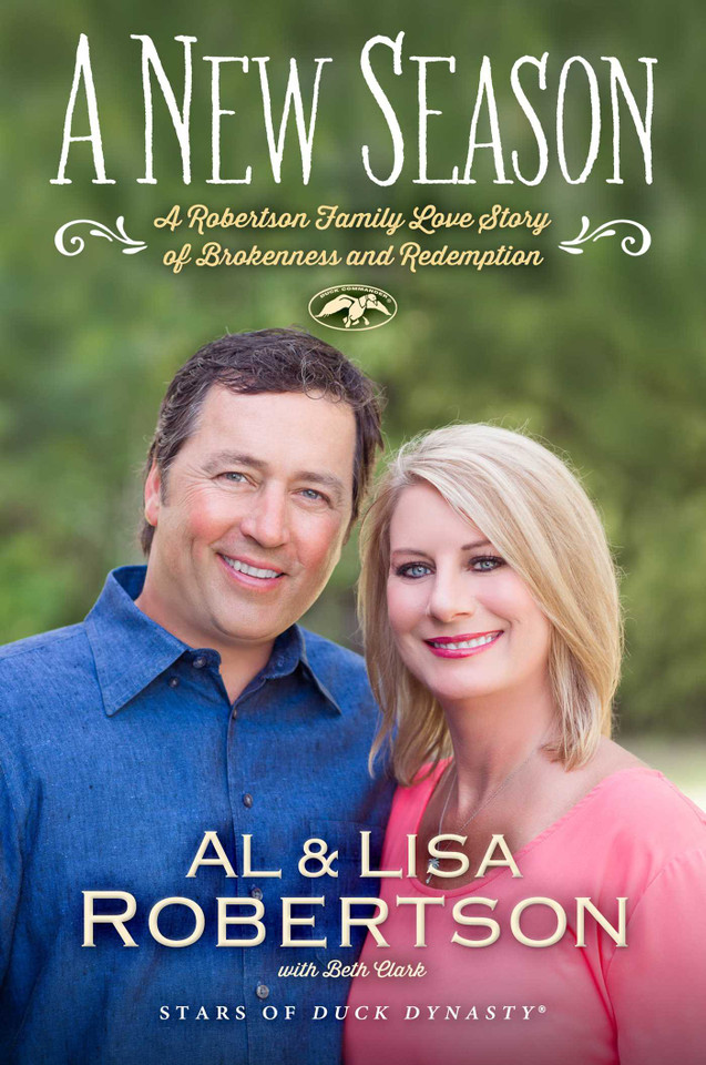 A New Season: A Robertson Family Love Story of Brokenness and Redemption book cover by Al Robertson, Lisa Robertson