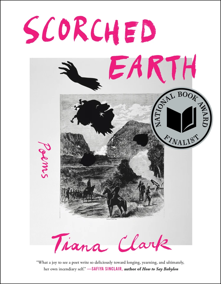 Scorched Earth: Poems book cover by Tiana Clark