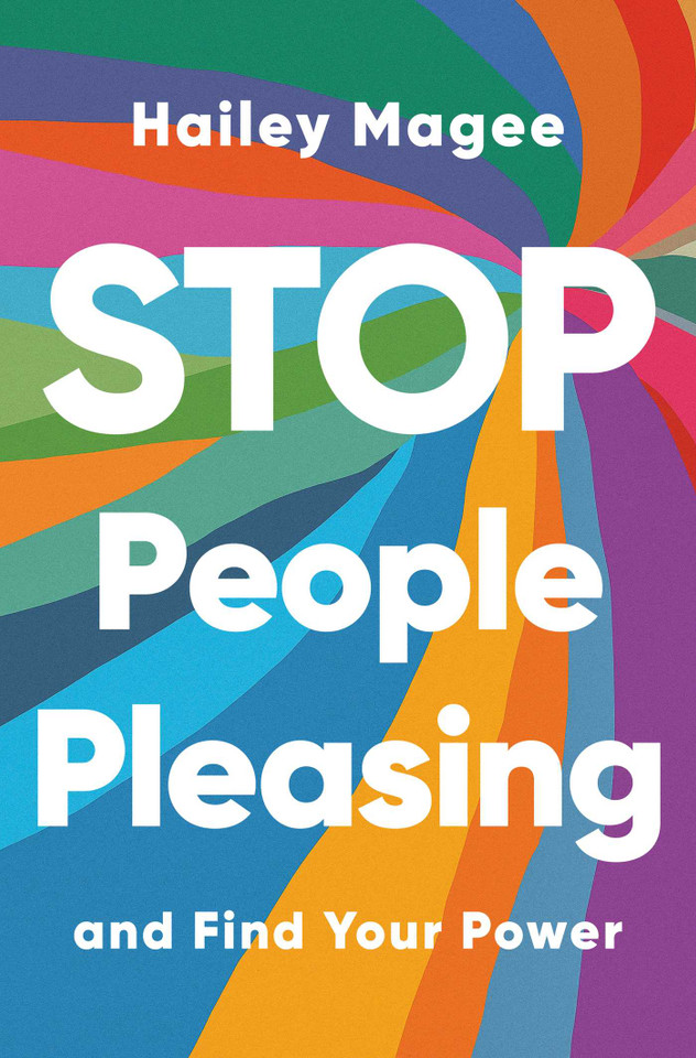 Stop People Pleasing: And Find Your Power book cover by Hailey Magee