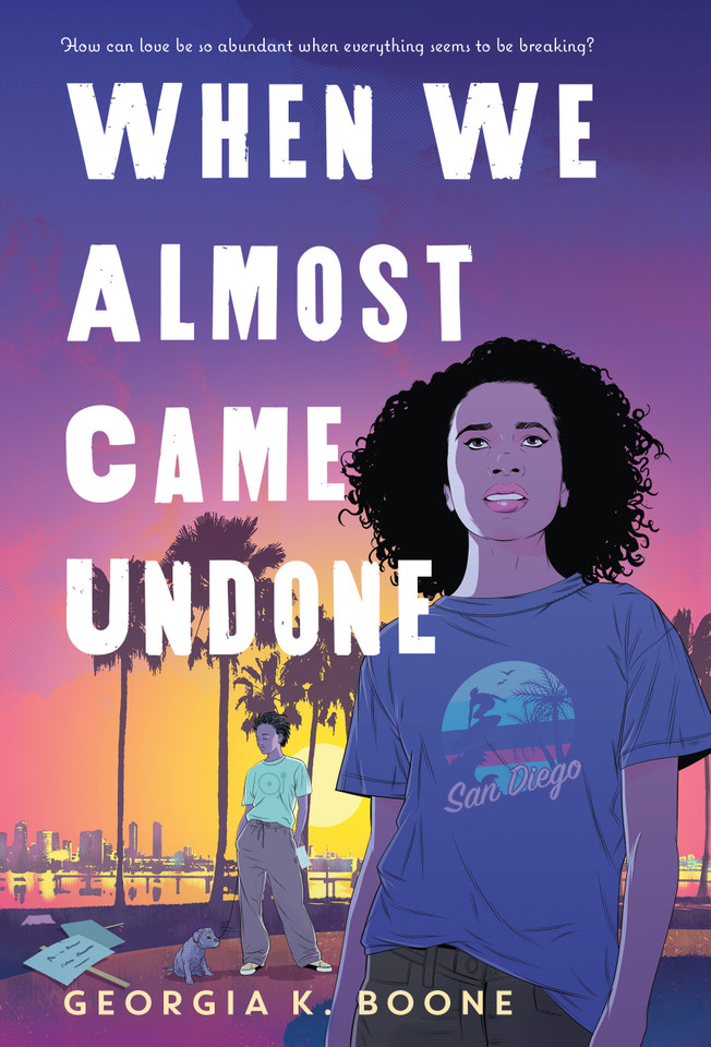 When We Almost Came Undone book cover by Georgia K. Boone