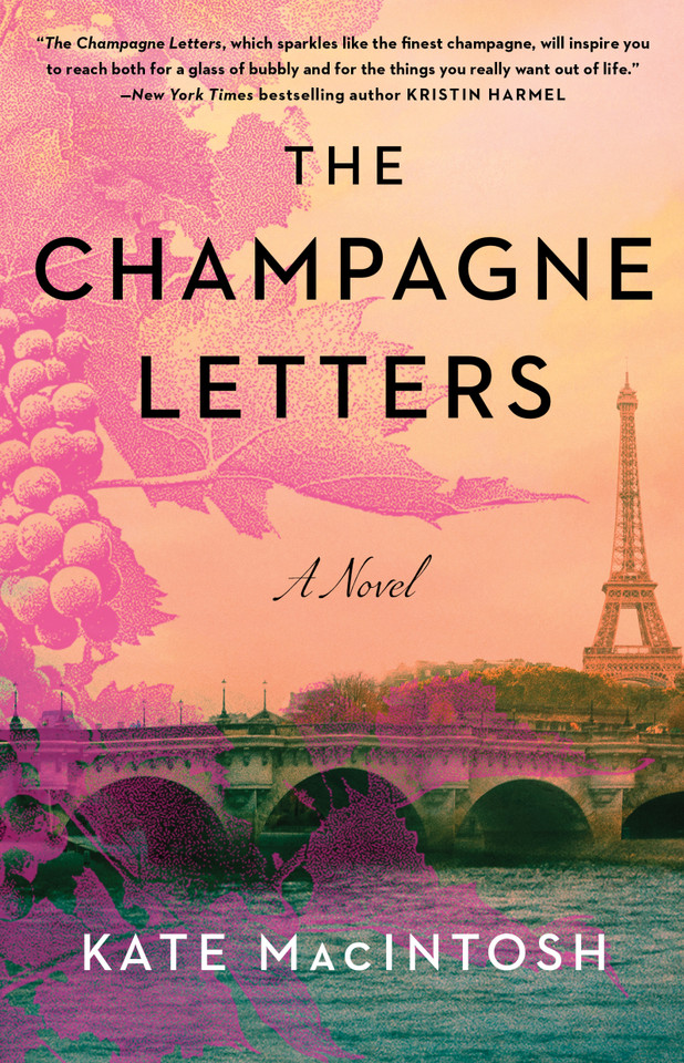 The Champagne Letters: A Novel book cover by Kate MacIntosh