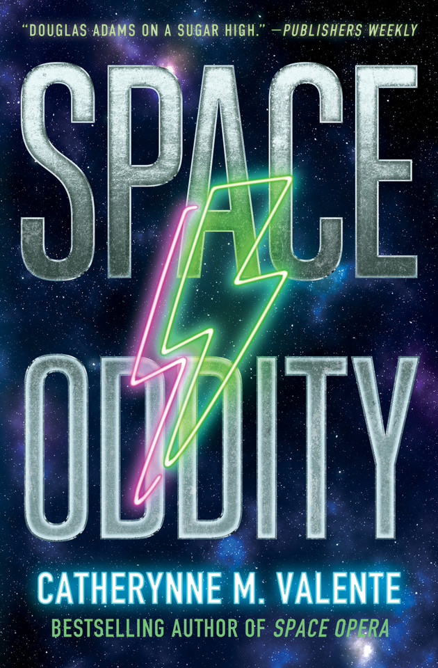 Space Oddity (Space Opera, The) book cover by Catherynne M. Valente