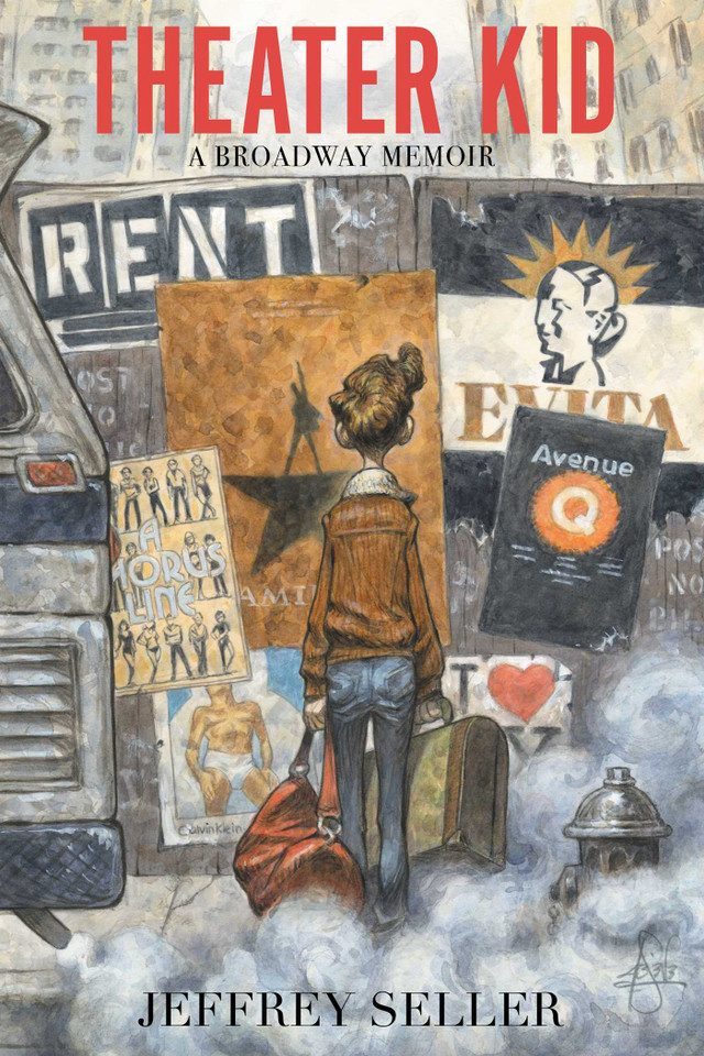 Theater Kid: A Broadway Memoir book cover by Jeffrey Seller
