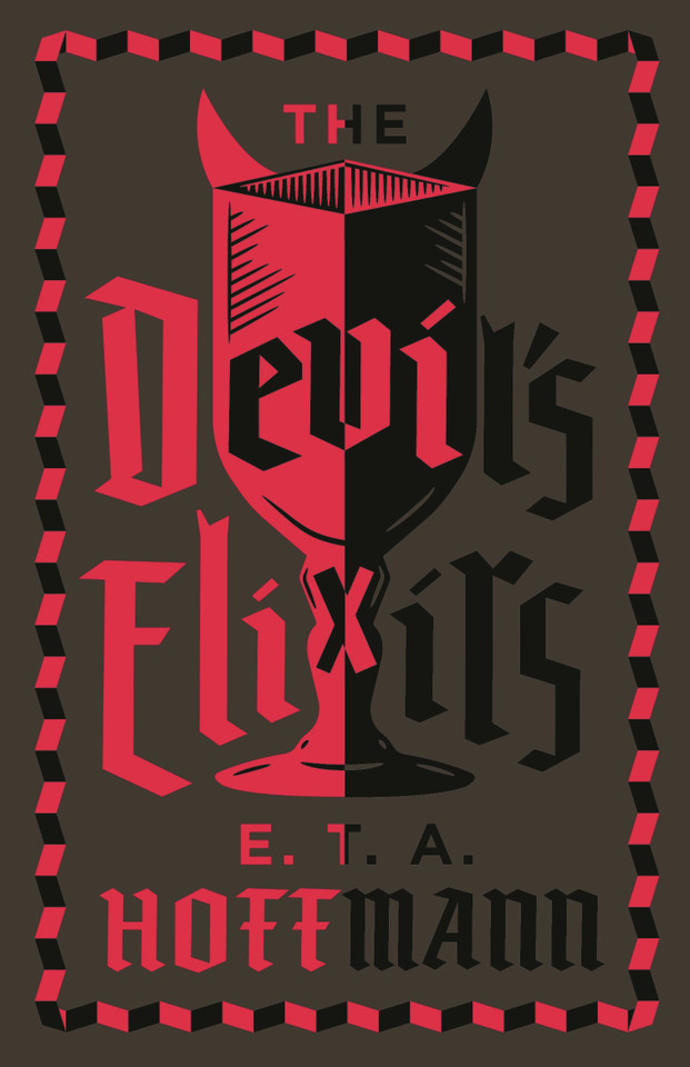 The Devil's Elixirs: Fully Annotated Edition with an introduction by Ronald Taylor book cover by E.T.A. Hoffmann