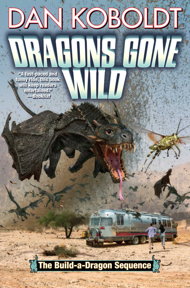 Dragons Gone Wild (Build-A-Dragon Sequence) book cover by Koboldt