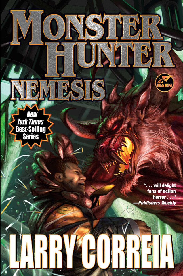 Monster Hunter Nemesis (Monster Hunter) book cover by Larry Correia