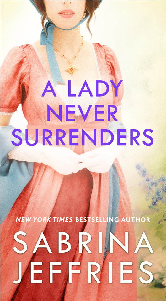 A Lady Never Surrenders (The Hellions of Halstead Hall) book cover by Sabrina Jeffries