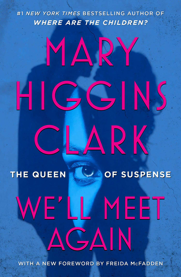 We'll Meet Again: A Novel book cover by Mary Higgins Clark