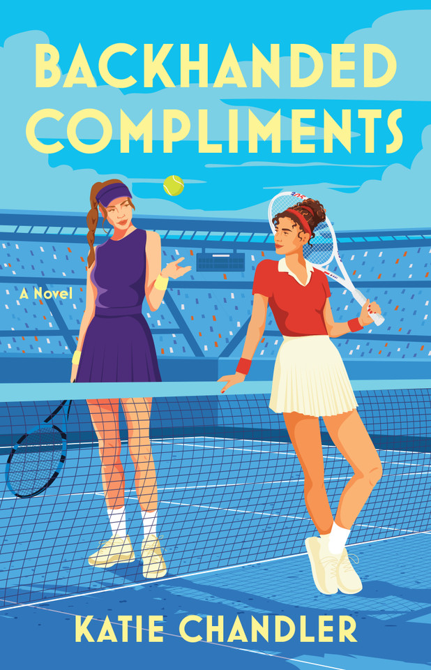 Backhanded Compliments: A Novel book cover by Katie Chandler