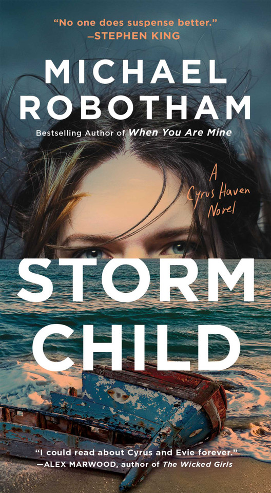 Storm Child (Cyrus Haven Series) book cover by Michael Robotham