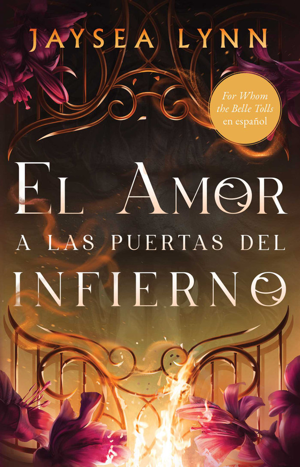 El amor a las puertas del infierno, Spanish-language edition of For Whom the Belle Tolls book cover by Jaysea Lynn