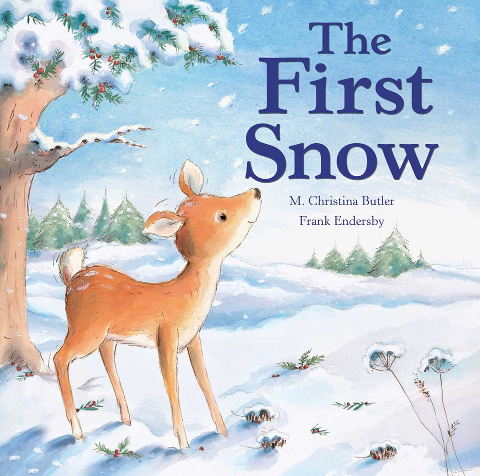 The First Snow book cover by M. Christina Butler, Frank Endersby