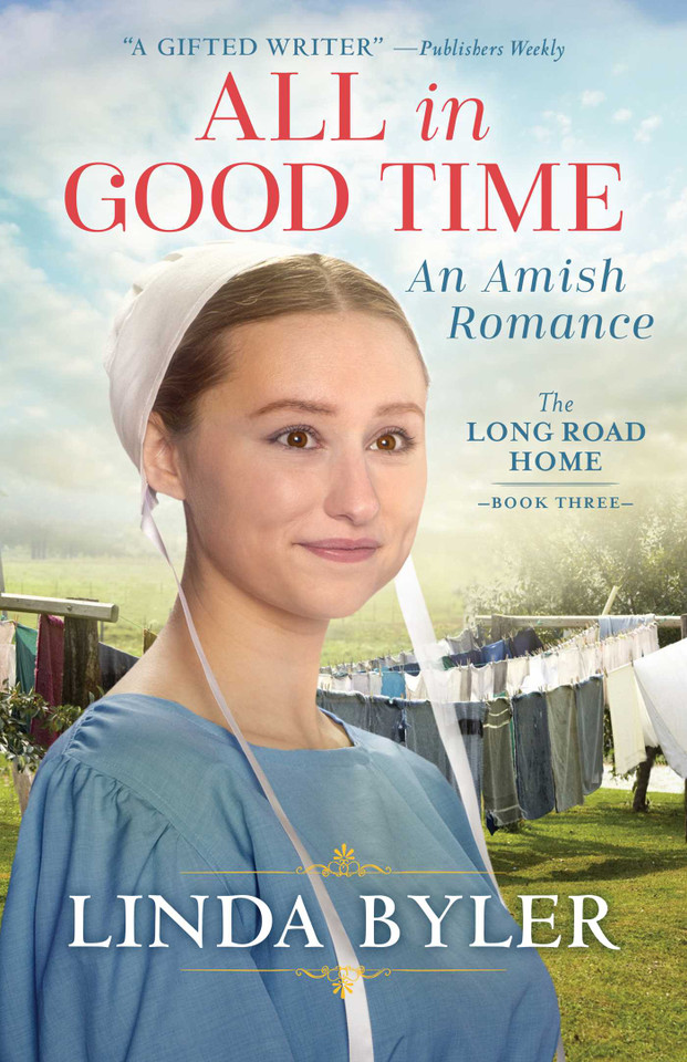 All in Good Time: An Amish Romance (The Long Road Home) book cover by Linda Byler