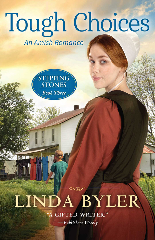 Tough Choices: An Amish Romance (Stepping Stones) book cover by Linda Byler