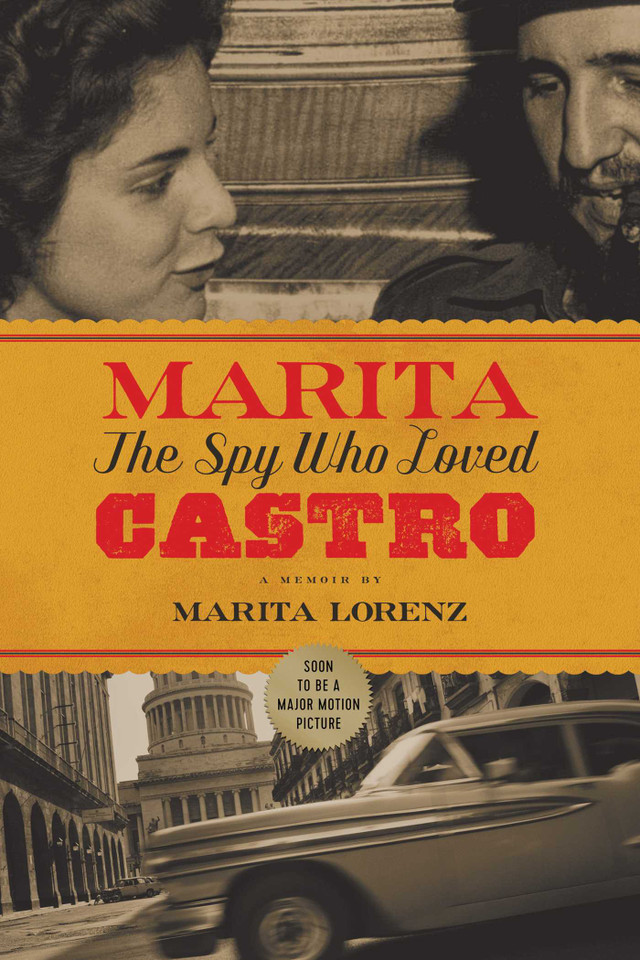 Marita: The Spy Who Loved Castro book cover by Marita Lorenz