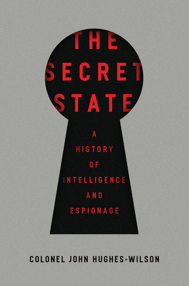 The Secret State book cover by John Hughes-Wilson