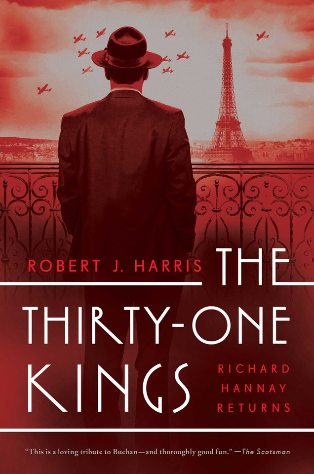 The Thirty-One Kings: A Richard Hannay Thriller book cover by Robert J Harris