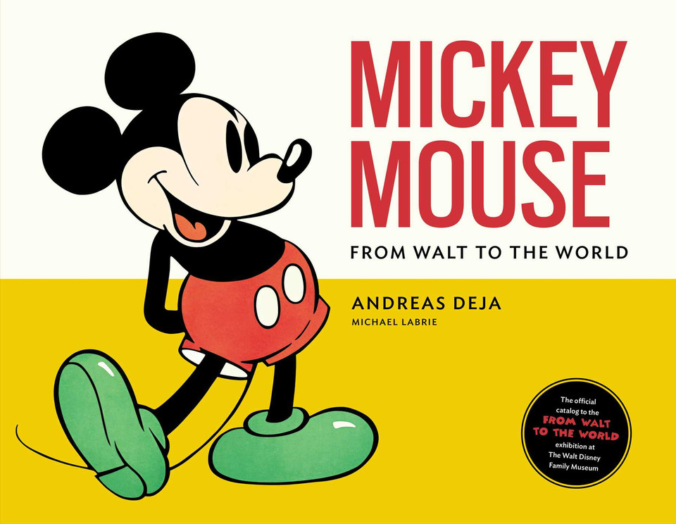 Mickey Mouse: From Walt to the World book cover by Andreas Deja