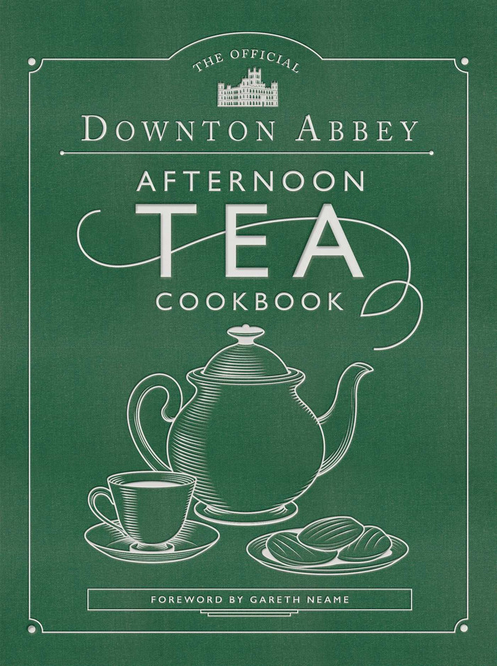 The Official Downton Abbey Afternoon Tea Cookbook: Teatime Drinks, Scones, Savories & Sweets (Downton Abbey Cookery) book cover by Downton Abbey