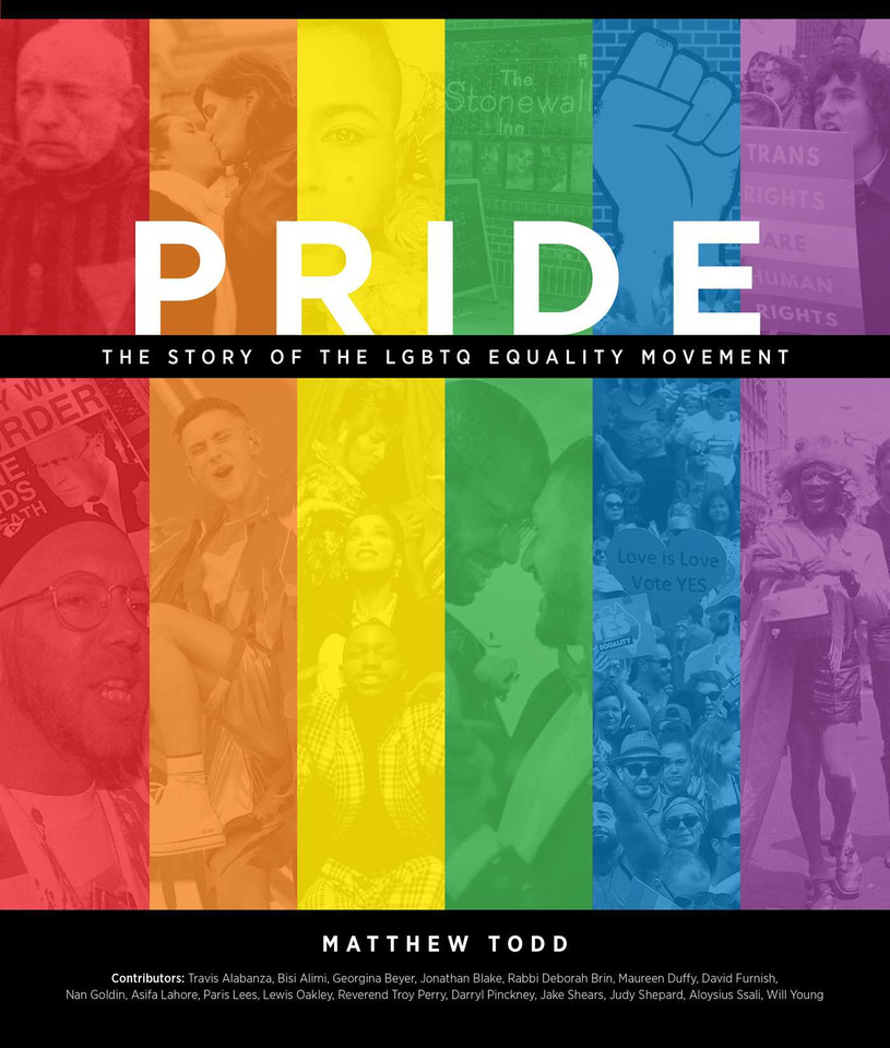 Pride: The Story of the LGBTQ Equality Movement book cover by Matthew Todd