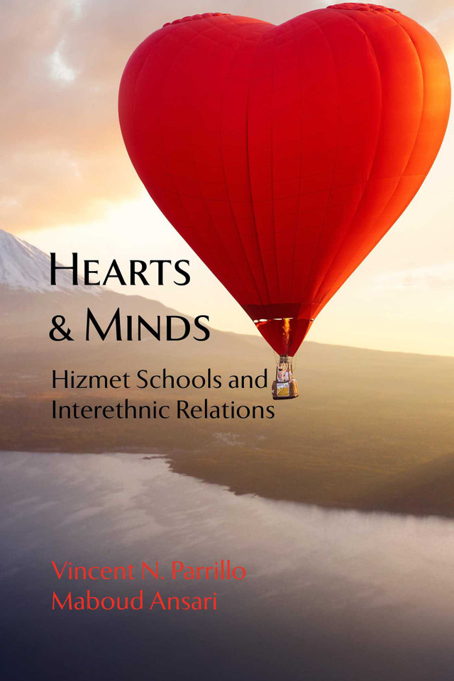 Hearts and Minds: Hizmet Schools and Interethnic Relations book cover by Vincent N. Parrillo, Maboud Ansari