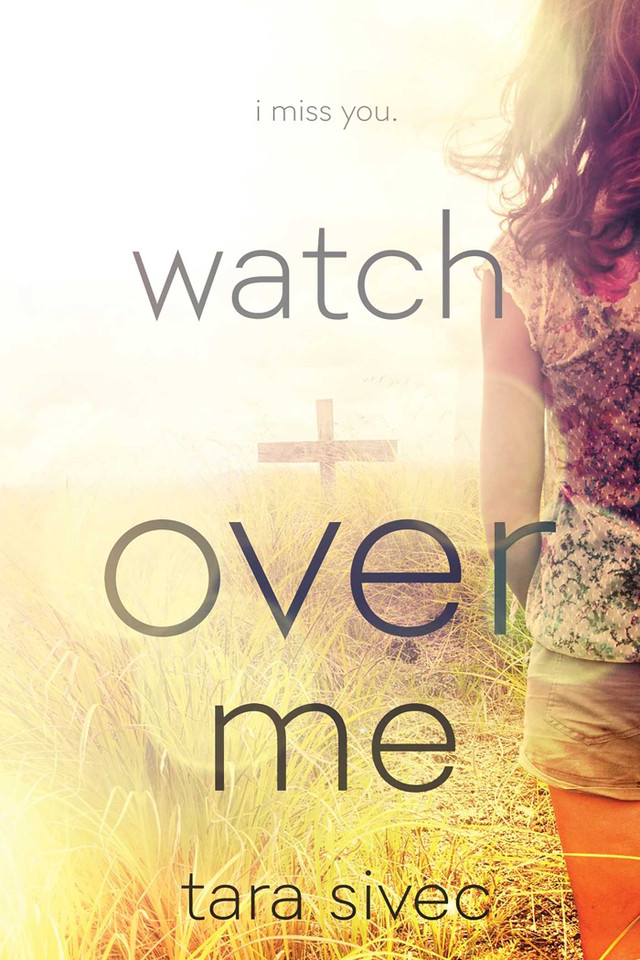 Watch Over Me book cover by Tara Sivec