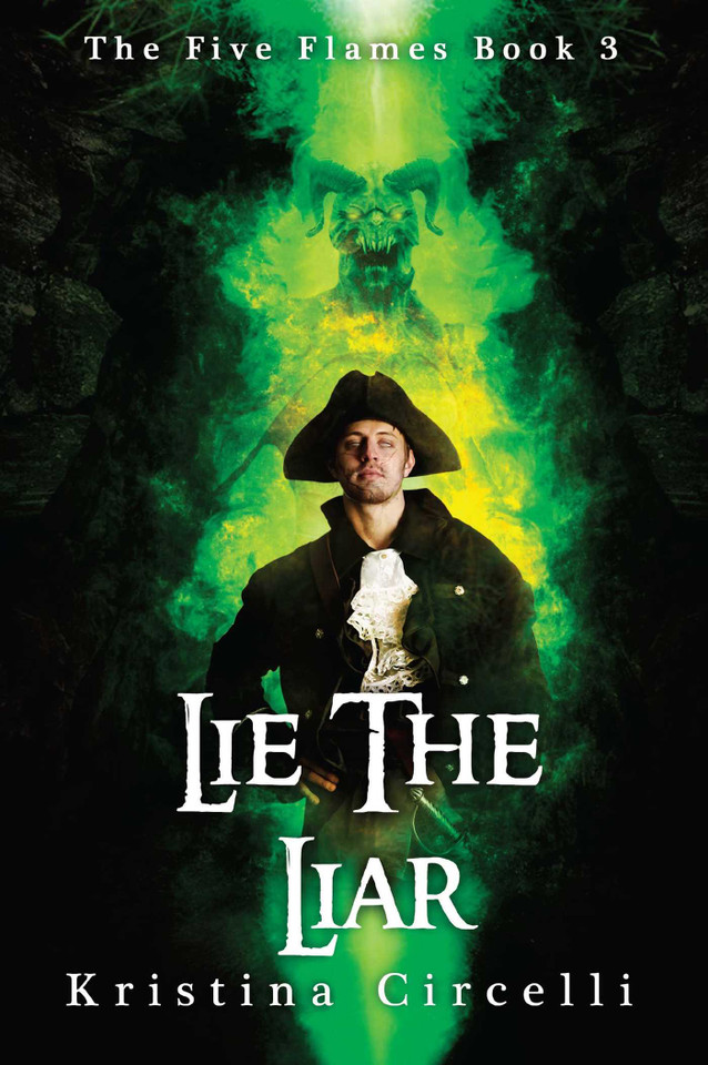Lie the Liar (The Five Flames) book cover by Kristina Circelli