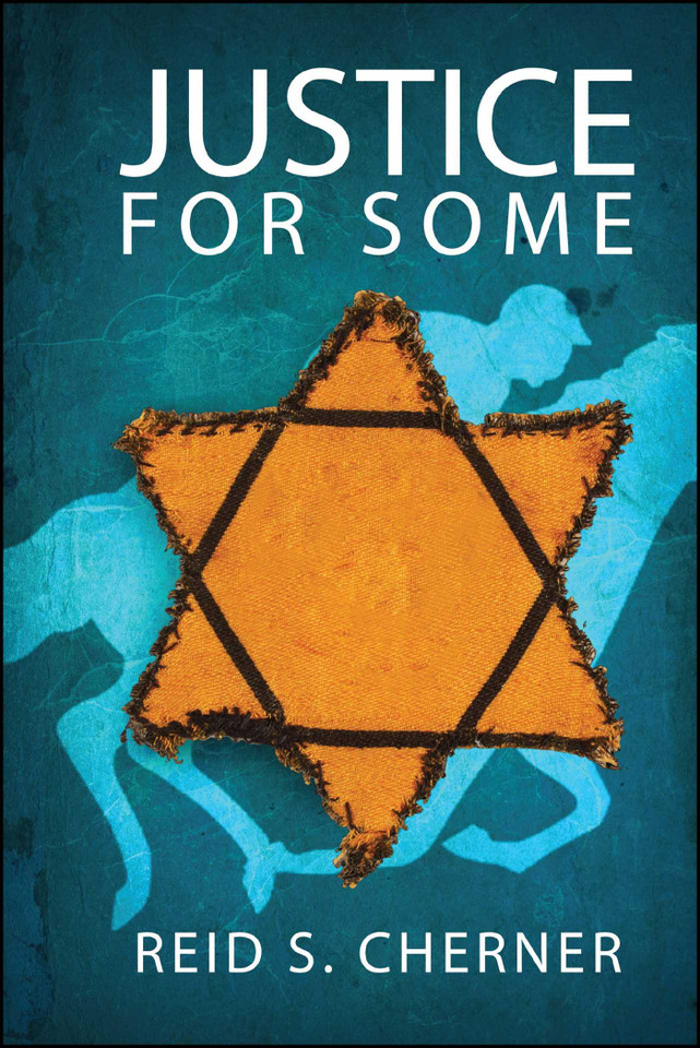 Justice for Some book cover by Reid S. Cherner