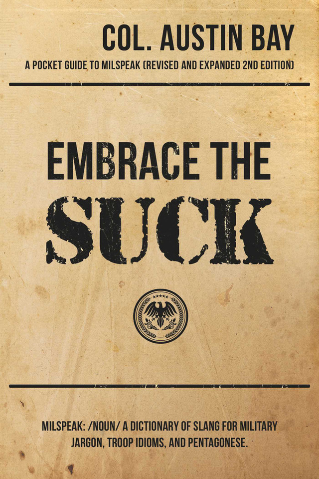 Embrace the Suck book cover by Austin Bay