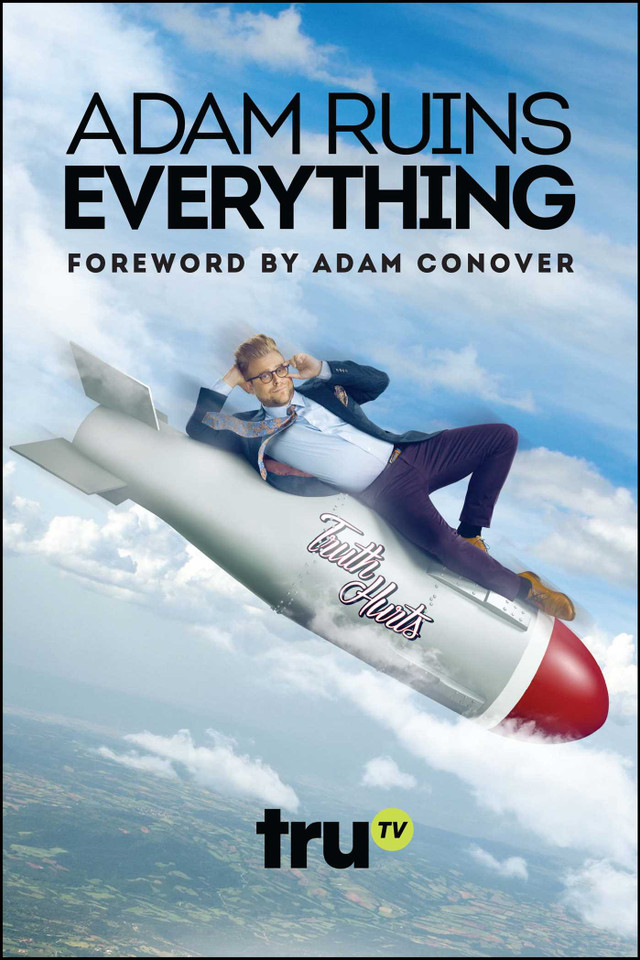 Adam Ruins Everything book cover by Adam Ruins Everything