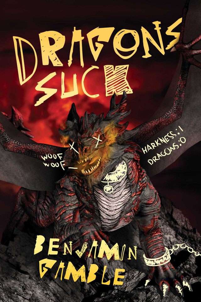 Dragons Suck book cover by Benjamin Gamble
