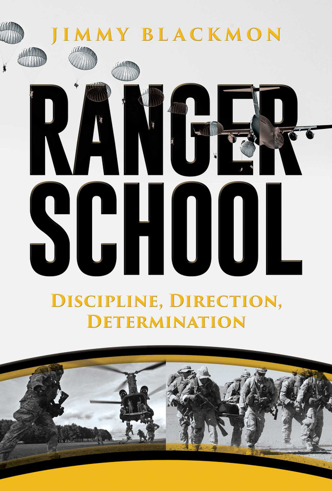 Ranger School: Discipline, Direction, Determination book cover by Jimmy Blackmon
