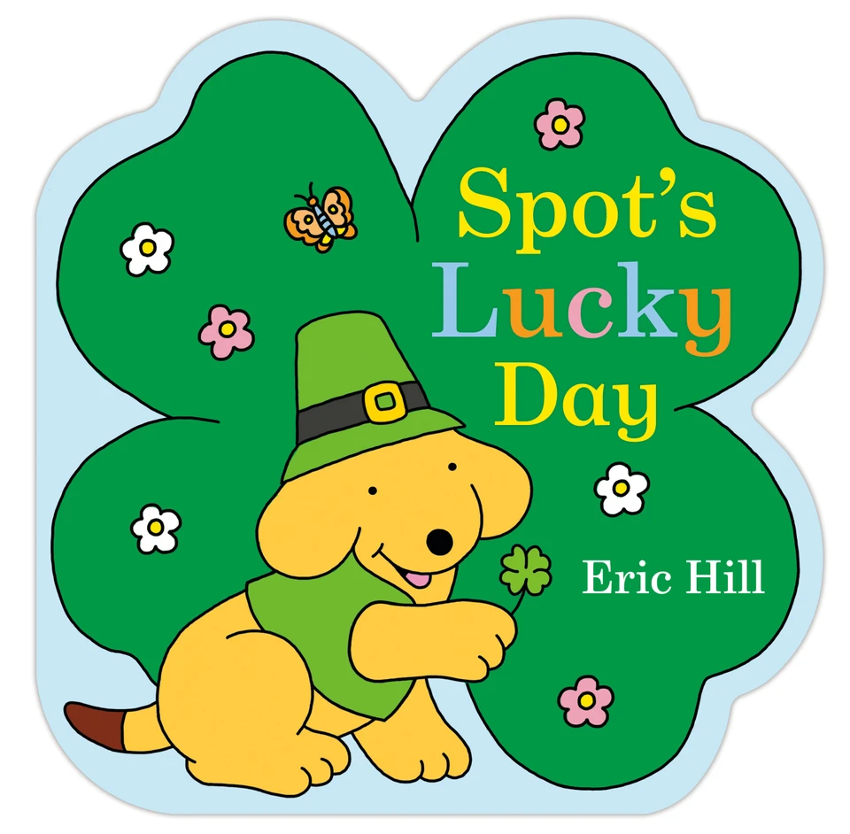 Spot's Lucky Day (Spot) book cover by Eric Hill