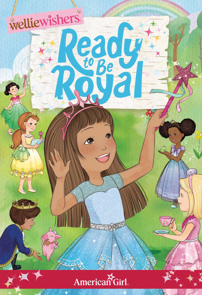 Ready to be Royal (American Girl® WellieWishers™) book cover by Valerie Tripp