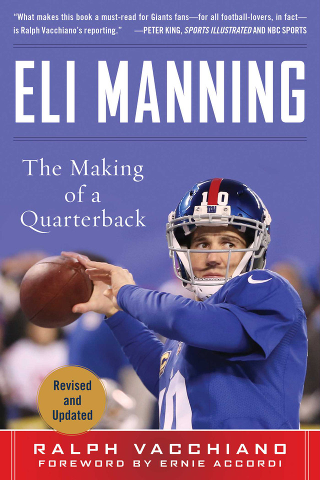 Eli Manning: The Making of a Quarterback book cover by Ralph Vacchiano