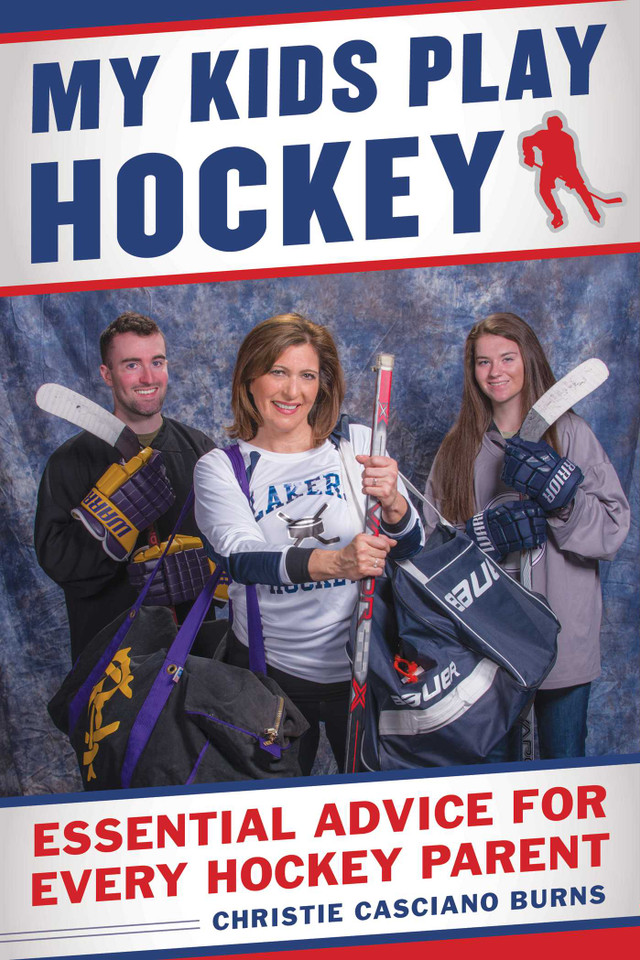 My Kids Play Hockey: Essential Advice for Every Hockey Parent book cover by Christie Casciano Burns