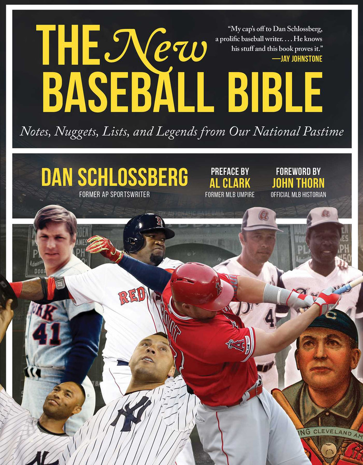 The New Baseball Bible: Notes, Nuggets, Lists, and Legends from Our National Pastime book cover by Dan Schlossberg
