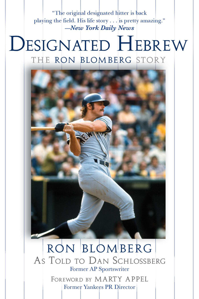 Designated Hebrew: The Ron Blomberg Story book cover by Ron Blomberg