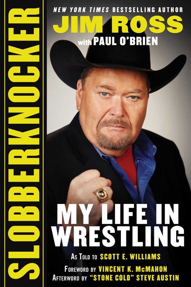 Slobberknocker: My Life in Wrestling book cover by Jim Ross, Paul O'Brien