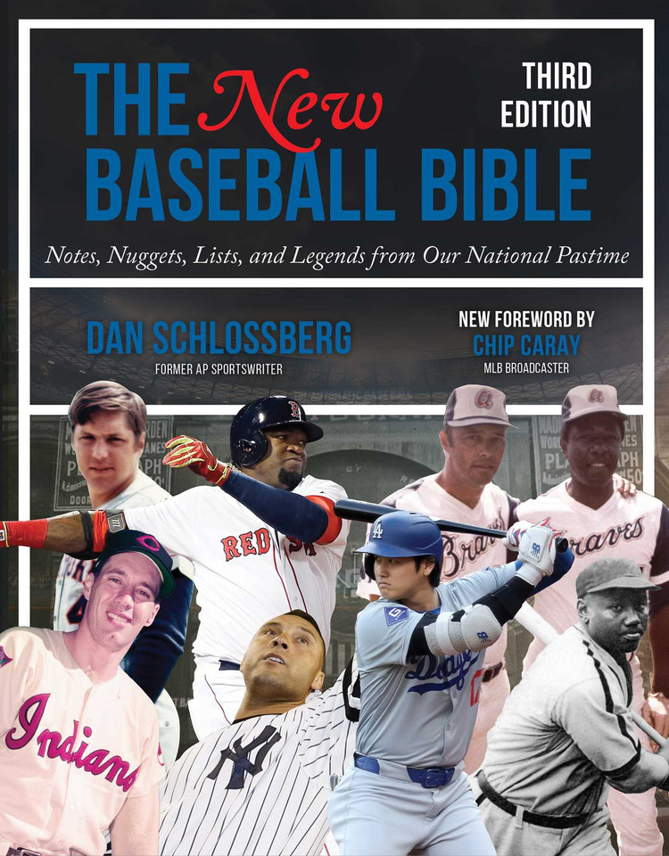 The New Baseball Bible: Notes, Nuggets, Lists, and Legends from Our National Pastime book cover by Dan Schlossberg