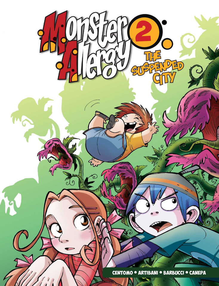 Monster Allergy, Vol. 2: The Suspended City (Monster Allergy) book cover by Katja Centomo, Francesco Artibani