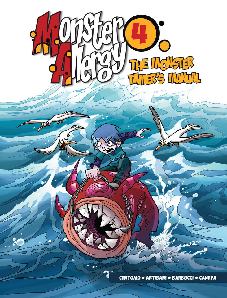 Monster Allergy, Vol. 4: The Monster Tamer's Manual (Monster Allergy) book cover by Francesco Artibani, Katja Centomo