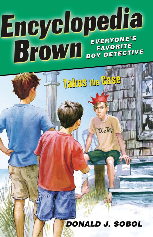 Encyclopedia Brown Takes the Case (Encyclopedia Brown) book cover by Donald J. Sobol