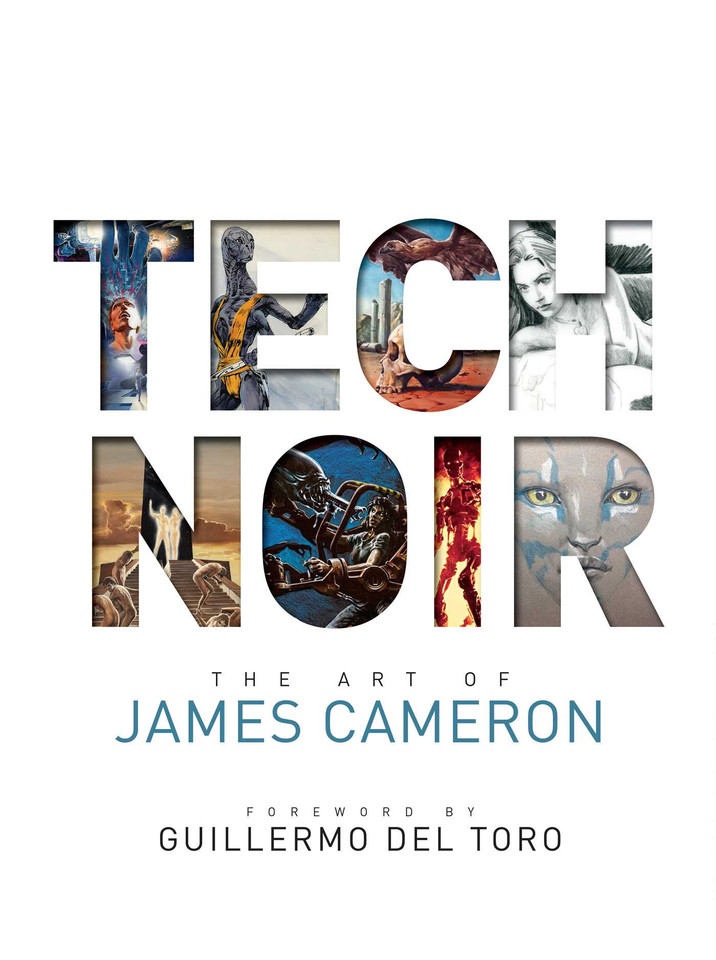 Tech Noir: The Art of James Cameron book cover by James Cameron