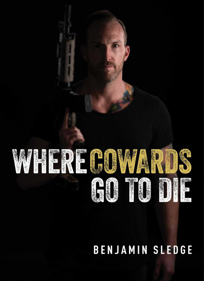 Where Cowards Go to Die book cover by Benjamin Sledge