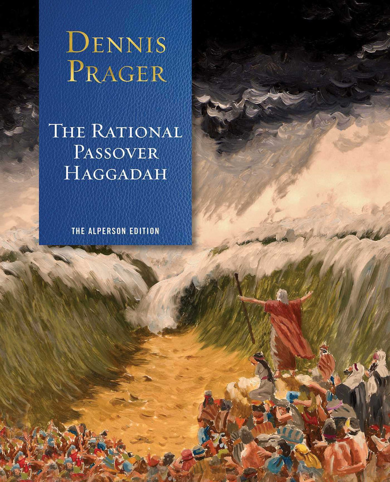The Rational Passover Haggadah book cover by Dennis Prager