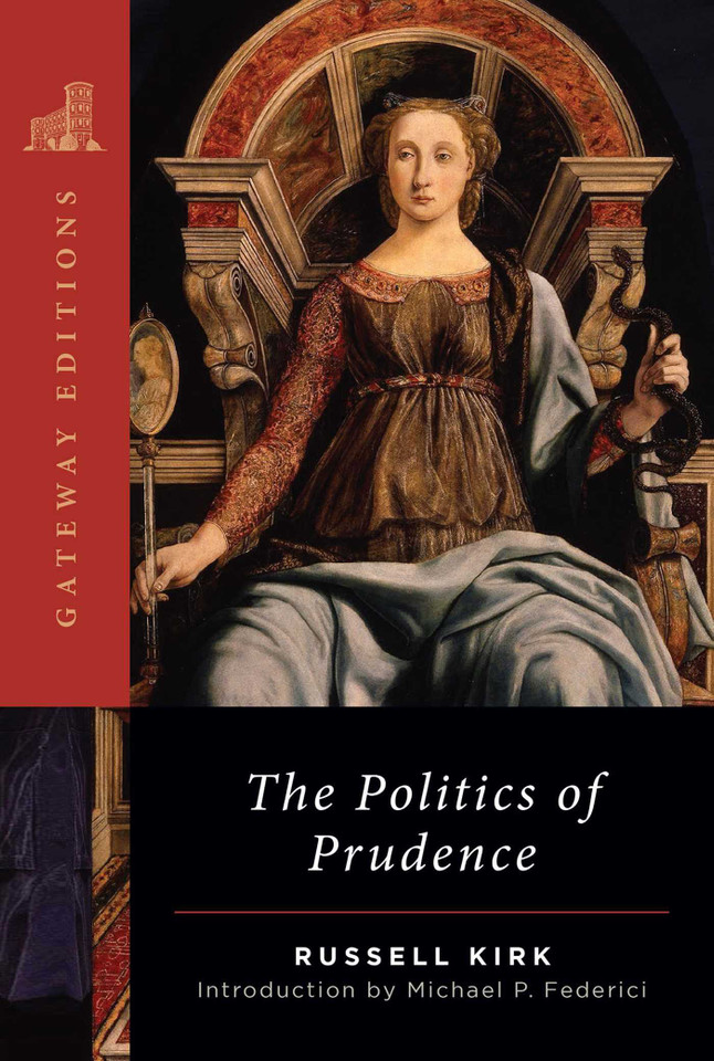 The Politics of Prudence book cover by Russell Kirk