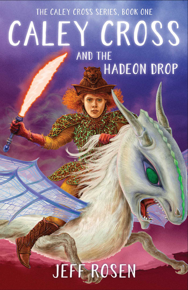 Caley Cross and the Hadeon Drop: A Novel book cover by Jeff Rosen