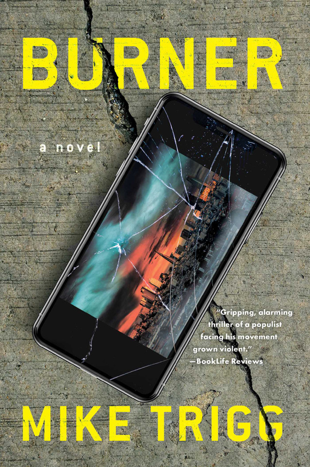 Burner: A Novel book cover by Mike Trigg